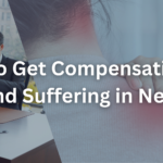How To Get Compensation for Pain and Suffering in Queens