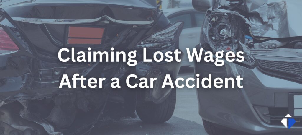 claiming lost wages after a car accident