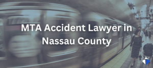 Nassau County MTA Accident Lawyer
