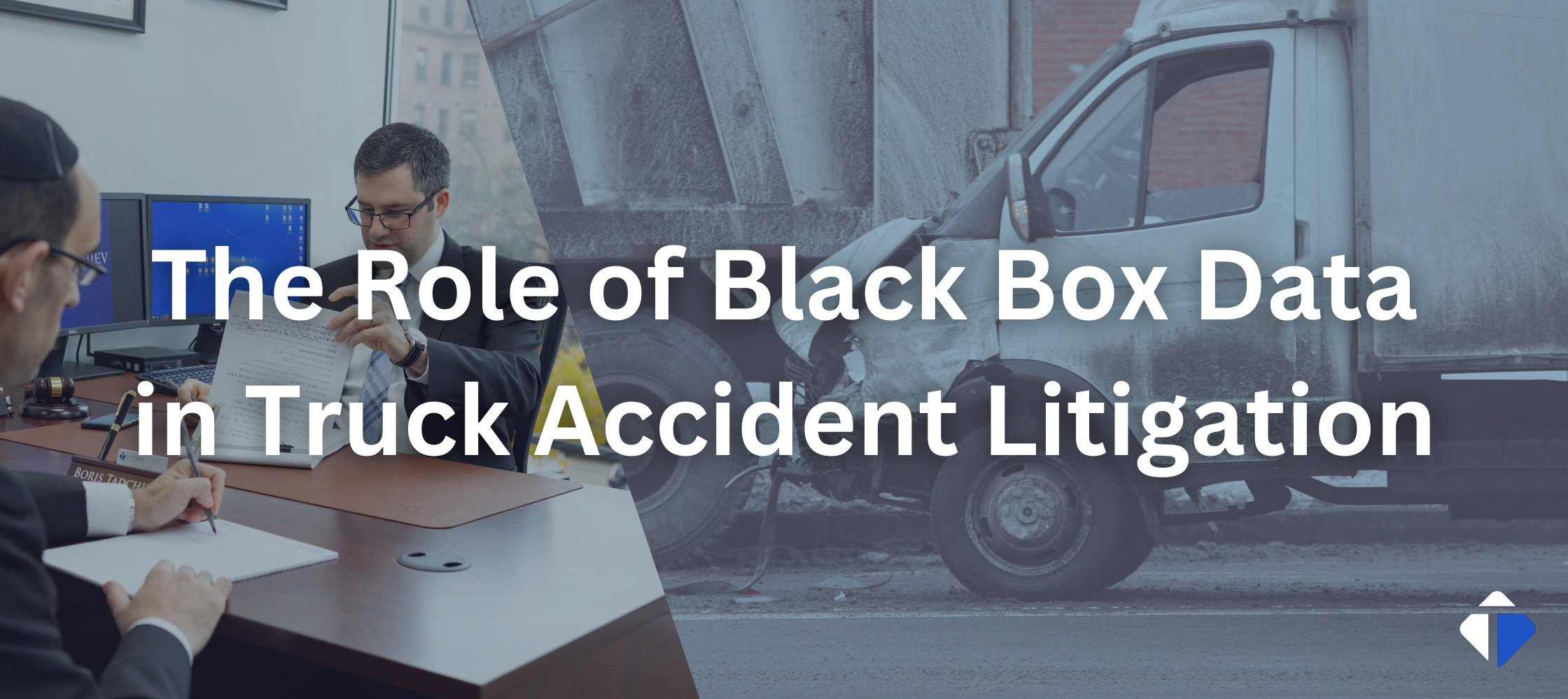 The Role of Black Box Data in Truck Accident Litigation