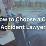How to Choose a Car Accident Lawyer