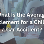 What Is the Average Settlement for a Child in a Car Accident?