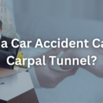 Can a Car Accident Cause Carpal Tunnel?