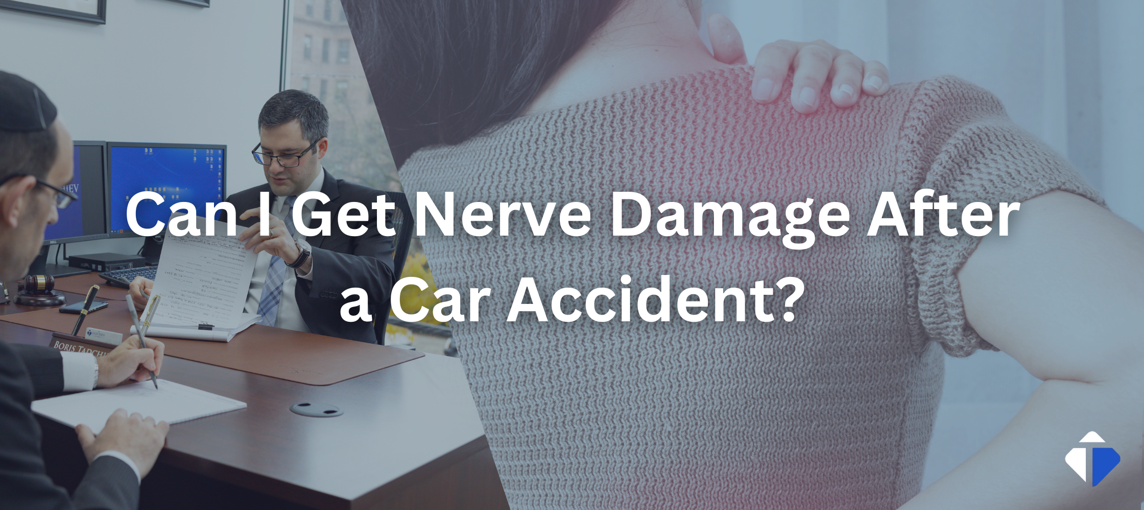 Can I Get Nerve Damage After a Car Accident?