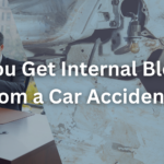 Can You Get Internal Bleeding from a Car Accident?