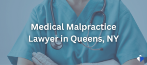 Medical Malpractice Lawyer