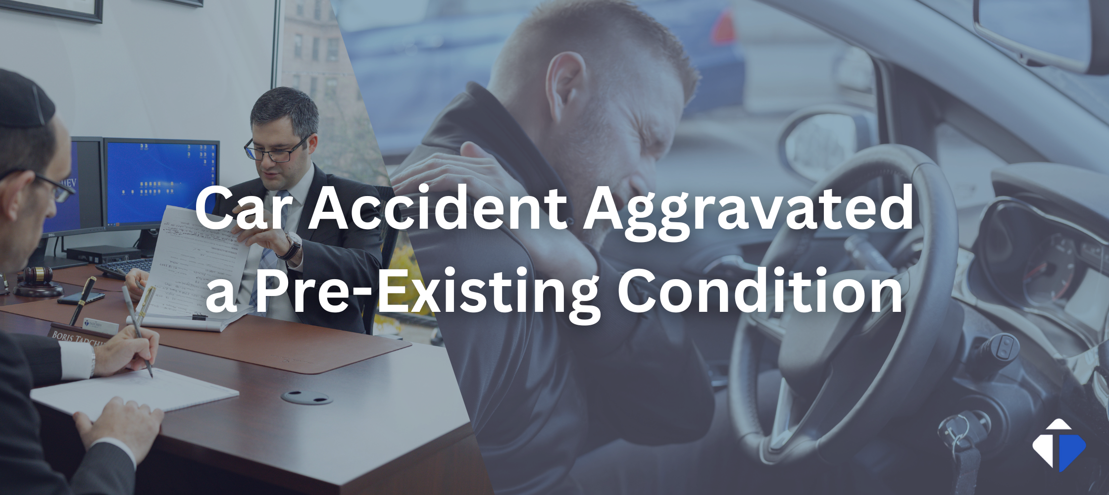 What Happens If a Car Accident Aggravates a Pre-Existing Condition?