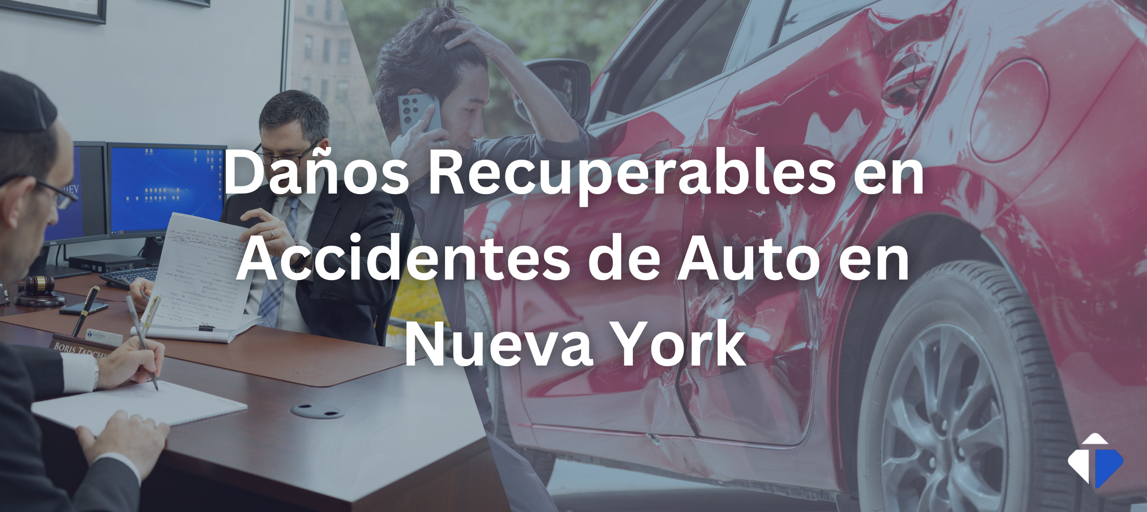 Daños Recuperables en Accidentes de Auto en Nueva York