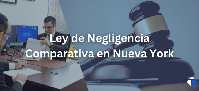 Ley de Negligencia Comparativa en Nueva York