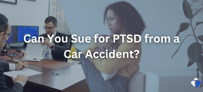 Can You Sue for PTSD from a Car Accident?