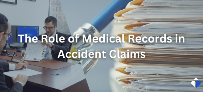 The Role of Medical Records in Accident Claims